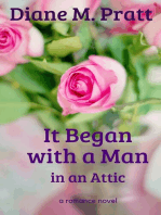 It Began with a Man in an Attic