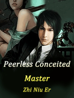 Peerless Conceited Master: Volume 1
