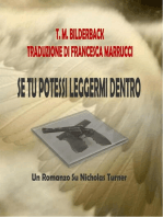 Se Tu Potessi Leggermi Dentro - Un Romanzo Su Nicholas Turner