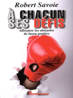 A chacun ses défis