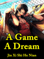 A Game, A Dream: Volume 2