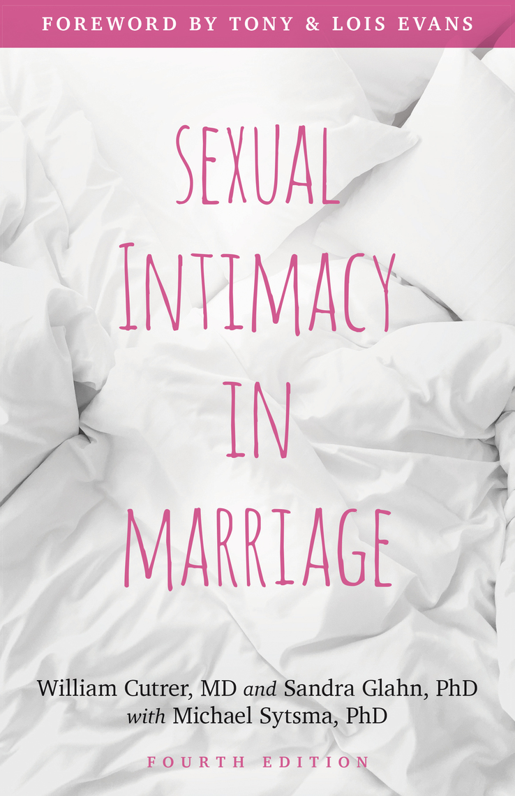 Sexual Intimacy in Marriage by William R pic