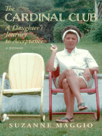 The Cardinal Club: A Daughter’s Journey to Acceptance