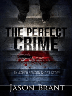 The Perfect Crime: An Asher Benson Short Story: Asher Benson, #1.5