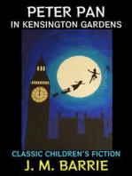 Peter Pan in Kensington Gardens: Classic Children's Fiction