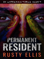 Permanent Resident: A Short Psychological Thriller: An Unpredictable Short, #1
