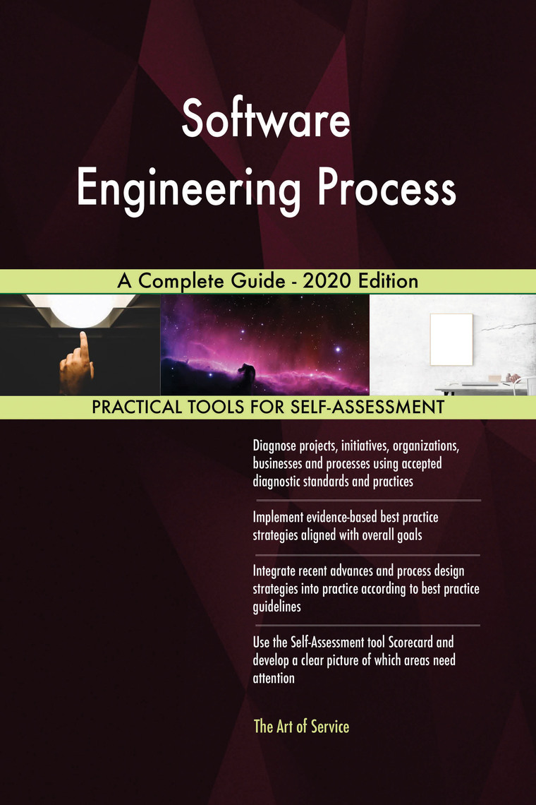 Software Engineering Process A Complete Guide - 2020 Edition by ...