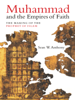 Muhammad and the Empires of Faith: The Making of the Prophet of Islam