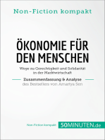 Ökonomie für den Menschen. Zusammenfassung & Analyse des Bestsellers von Amartya Sen: Wege zu Gerechtigkeit und Solidarität in der Marktwirtschaft