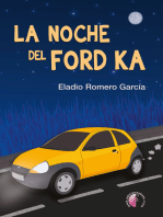 La noche del Ford Ka