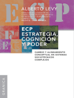 ECP Estrategia, cognición y poder: Cambio y alineamiento conceptual en sistemas sociotécnicos complejos