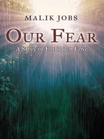 Our fear:A story of forbidden love