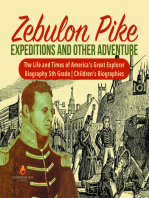 Zebulon Pike Expeditions and Other Adventure | The Life and Times of America's Great Explorer | Biography 5th Grade | Children's Biographies