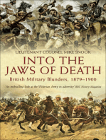 Into the Jaws of Death: British Military Blunders, 1879–1900