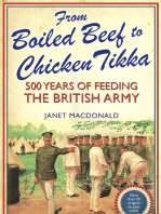 From Boiled Beef to Chicken Tikka: 500 Years of Feeding the British Army