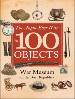 The Anglo-Boer War in 100 Objects: War Museum of the Boer Republics