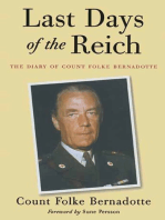 Last Days of the Reich: The Diary of Count Folke Bernadotte