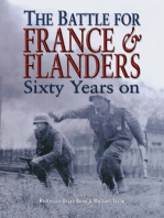 The Battle for France & Flanders: Sixty Years On