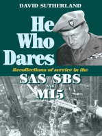 He Who Dares: Recollections of Service in the SAS, SBS and MI5