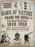 Dawn of Victory, Thank You China!: Star Shell Reflections, 1918–1919
