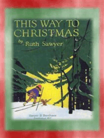 THIS WAY TO CHRISTMAS - Stories for when you're snowed in at Christmas