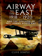 Airway to the East, 1918–1920