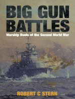 Big Gun Battles: Warship Duels of the Second World War