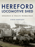 Hereford Locomotive Shed: Engines & Train Workings
