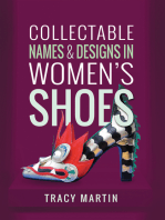 Collectable Names and Designs in Women's Shoes