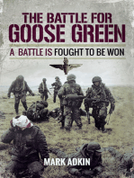 The Battle for Goose Green: A Battle is Fought to be Won