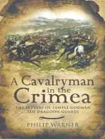 A Cavalryman in the Crimea: The Letters of Temple Godman, 5th Dragoon Guards