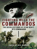 Fighting with the Commandos: Recollections of Stan Scott, No. 3 Commando