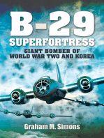 B-29 Superfortress: Giant Bomber of World War Two and Korea