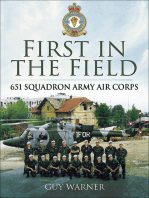First in the Field: 651 Squadron Army Air Corps