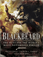 Blackbeard: The Hunt for the World's Most Notorious Pirate