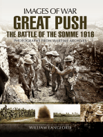 Great Push: The Battle of the Somme, 1916