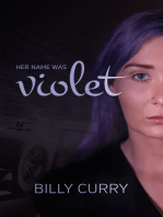 Her Name Was Violet