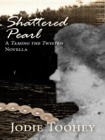 Shattered Pearl A Taming the Twisted Novella: Taming the Twisted