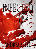Infected: Prey: Infected, #1