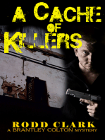 A Cache of Killers: The Brantley Colton Mysteries Book Two