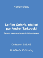 Le film Solaris, réalisé par Andrei Tarkovski: Aspects psychologiques et philosophiques