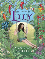 Seed Savers-Lily: Seed Savers, #2