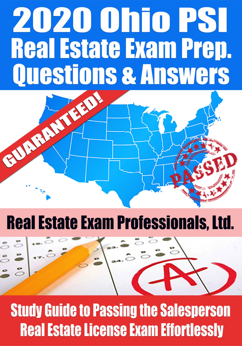 Read 2020 Ohio Psi Real Estate Exam Prep Questions Answers Study Guide To Passing The Salesperson Real Estate License Exam Effortlessly Online By Real Estate Exam Professionals Ltd Books