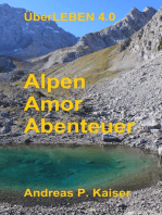 Alpen - Amor - Abenteuer: Survival-Roman