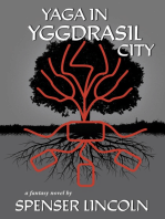 Yaga in Yggdrasil City