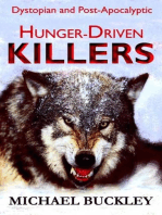 Hunger-Driven Killers