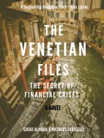 The Venetian Files: The Secret of Financial Crises: A Novel