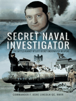 Secret Naval Investigator: The Battle Against Hitler's Secret Underwater Weapons