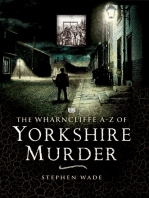 The Wharncliffe A–Z of Yorkshire Murder