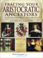 Tracing Your Aristocratic Ancestors: A Guide for Family Historians